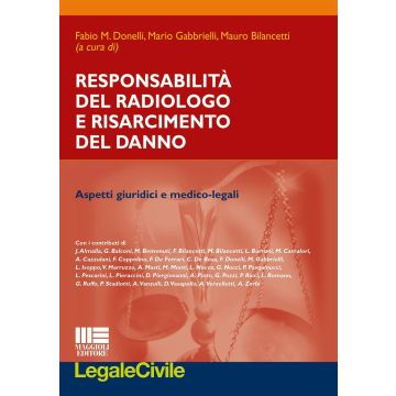 Responsabilità del radiologo e risarcimento del danno