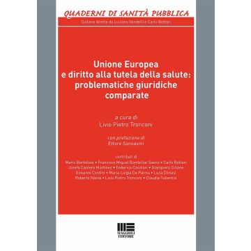 Unione Europea e diritto alla tutela della salute: problematiche giuridiche comparate