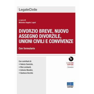 Divorzio breve, nuovo assegno divorzile, unioni civili e convivenze. Con formulario