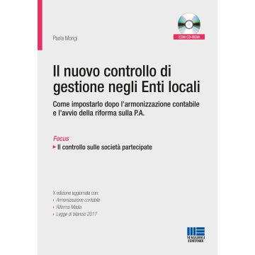 Il nuovo controllo di gestione negli enti locali. Con CD-ROM