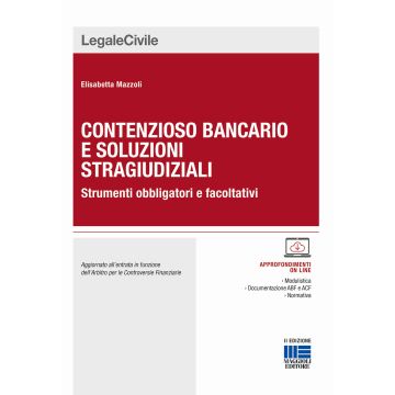 Contenzioso bancario e soluzioni stragiudiziali