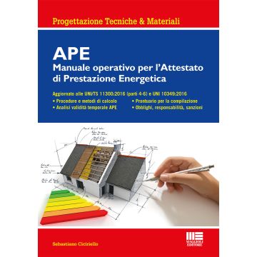 APE. Manuale operativo per l'attestato di prestazione energetica
