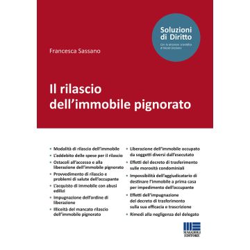 Il rilascio dell'immobile pignorato