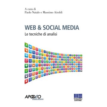 Web & social media. Le tecniche di analisi