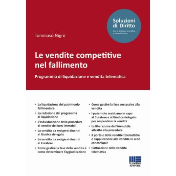 Le vendite competitive nel fallimento. Programma di liquidazione e vendita telematica
