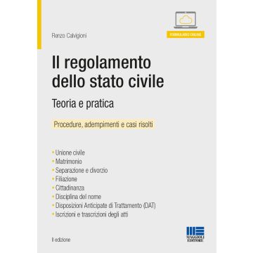 Il regolamento dello stato civile. Teoria e pratica. Manuale operativo