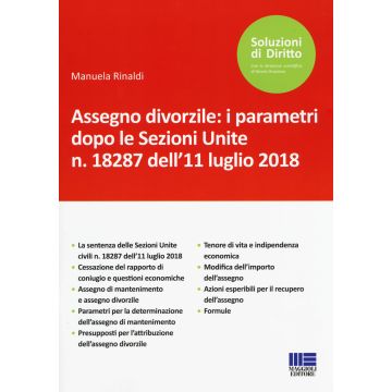 Assegno divorzile: i parametri dopo le Sezioni Unite n. 18287 dell'11 luglio 2018