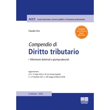 Compendio di diritto tributario. Riferimenti dottrinali e giurisprudenziali