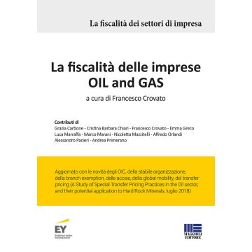 La fiscalità delle imprese Oil and Gas