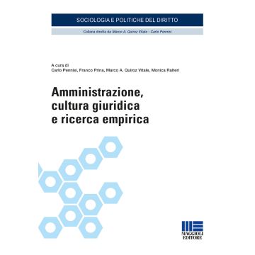 Amministrazione, cultura giuridica e ricerca empirica