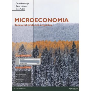 Microeconomia. Teoria ed evidenza empirica. Ediz. mylab. Con espansione online