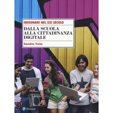 Dalla scuola alla cittadinanza digitale
