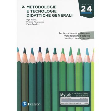Metodologia e tecnologie didattiche generali. Ediz. MyLab. Con Contenuto digitale per download e accesso on line