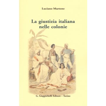 La giustizia italiana nelle colonie