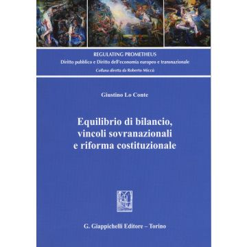 Equilibrio di bilancio, vincoli sovranazionali e riforma costituzionale