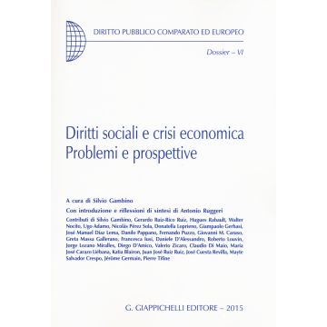 Diritti sociali e crisi economica. Problemi e prospettive