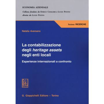 La contabilizzazione degli heritage assets negli enti locali. Esperienze internazionali a confronto
