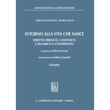 Intorno alla vita che nasce. Diritto ebraico, canonico e islamico a confronto