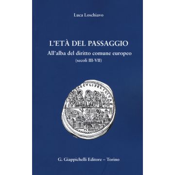 L'età del passaggio (secc. III-VII)