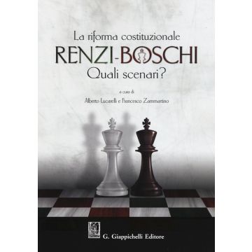 La Riforma costituzionale Renzi-Boschi. Quali scenari?