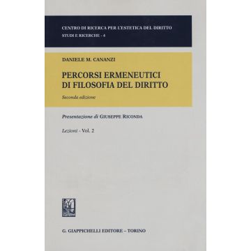 Percorsi ermeneutici di filosofia del diritto. Vol. 2