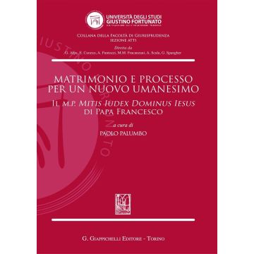 Matrimonio e processo per un nuovo umanesimo