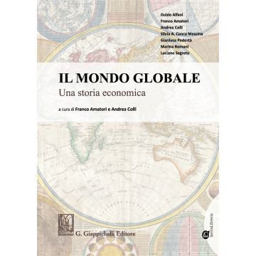 Il mondo globale Una storia economica. Con Contenuto digitale per download e accesso on line
