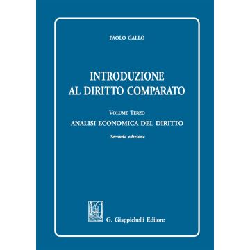 Introduzione al diritto comparato. Vol. 3: Analisi economica del diritto
