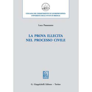 La prova illecita nel processo civile