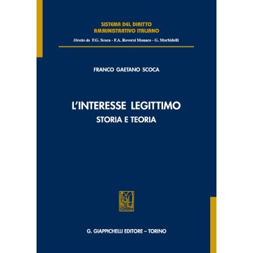 L'interesse legittimo. Storia e teoria