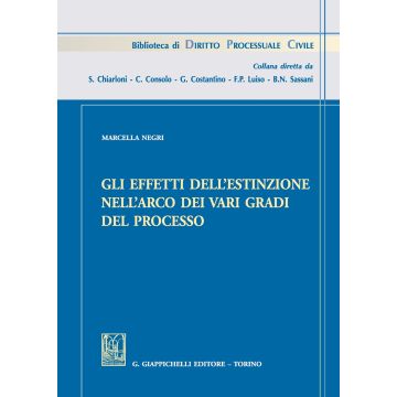 Gli effetti dell'estinzione nell'arco dei vari gradi del processo