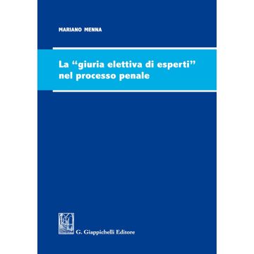 La giuria elettiva di esperti nel processo penale