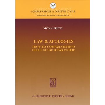 Law & apologies. Profilo comparatistico delle scuse riparatorie