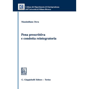 Pena prescrittiva e condotta reintegratoria