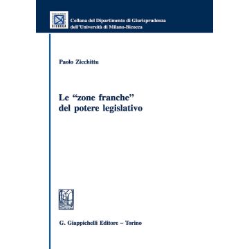 Le «zone franche» del potere legislativo