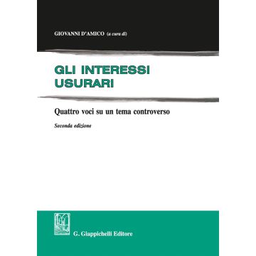 Gli interessi usurari. Quattro voci su un tema controverso