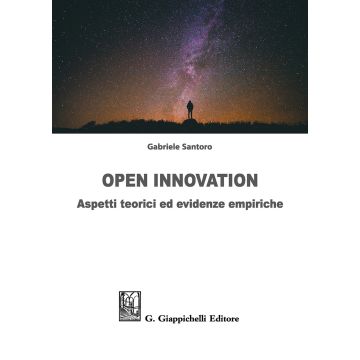 Open innovation. Aspetti teorici ed evidenze empiriche