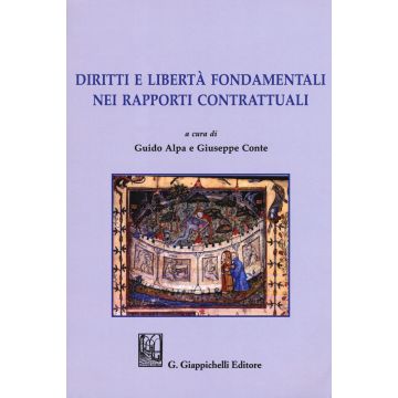 Diritti e libertà fondamentali nei rapporti contrattuali