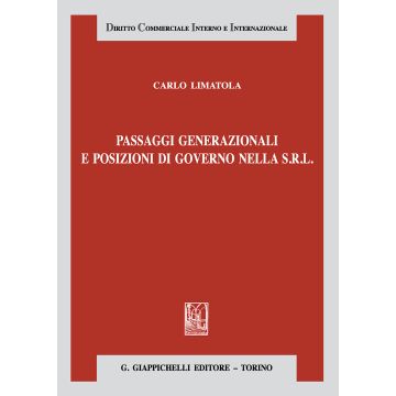 Passaggi generazionali e posizioni di governo nella s.r.l.