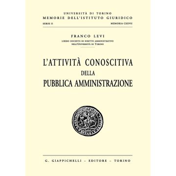 L'attività conoscitiva della pubblica amministrazione