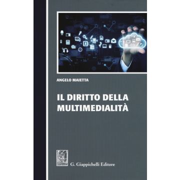 Il diritto della multimedialità