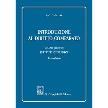 Introduzione al diritto comparato. Vol. 2: Istituti giuridici