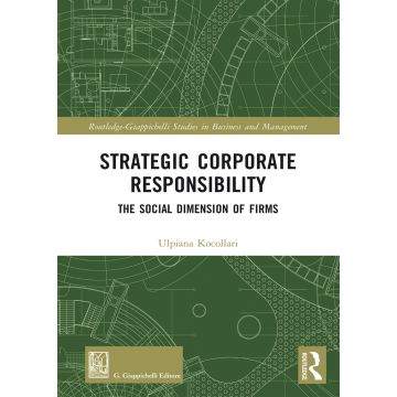 Strategic corporate responsibility. The social dimension of firms