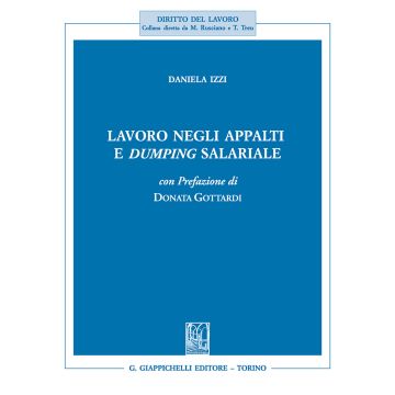 Lavoro negli appalti e dumping salariale