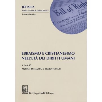 Ebraismo e cristianesimo nell'età dei diritti umani