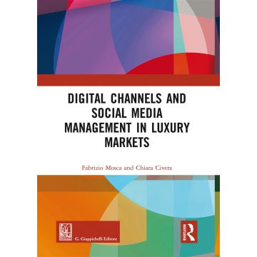 Digital channels and social media management in luxury markets