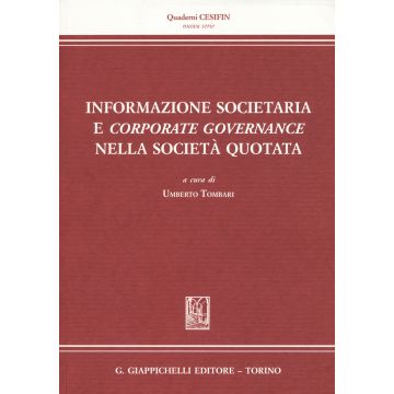 Informazione societaria e corporate governance nella società quotata
