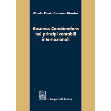 «Business combinations» nei principi contabili internazionali