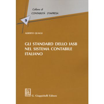 Gli standard dello IASB nel sistema contabile italiano