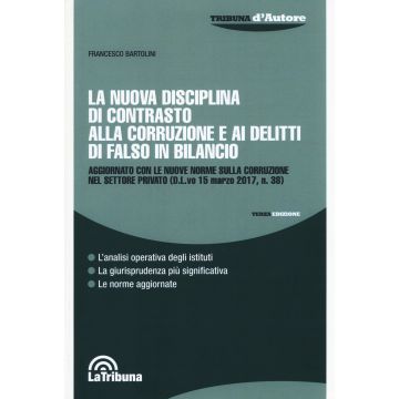 La nuova disciplina di contrasto alla corruzione e i delitti di falso in bilancio